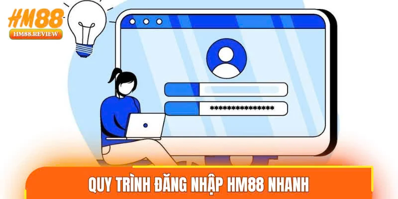 Quy trình đăng nhập HM88 nhanh