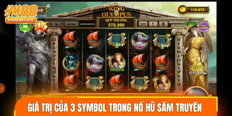 Giá trị của 3 symbol trong nổ hũ sấm truyền 