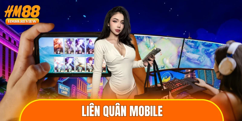 Liên Quân Mobile